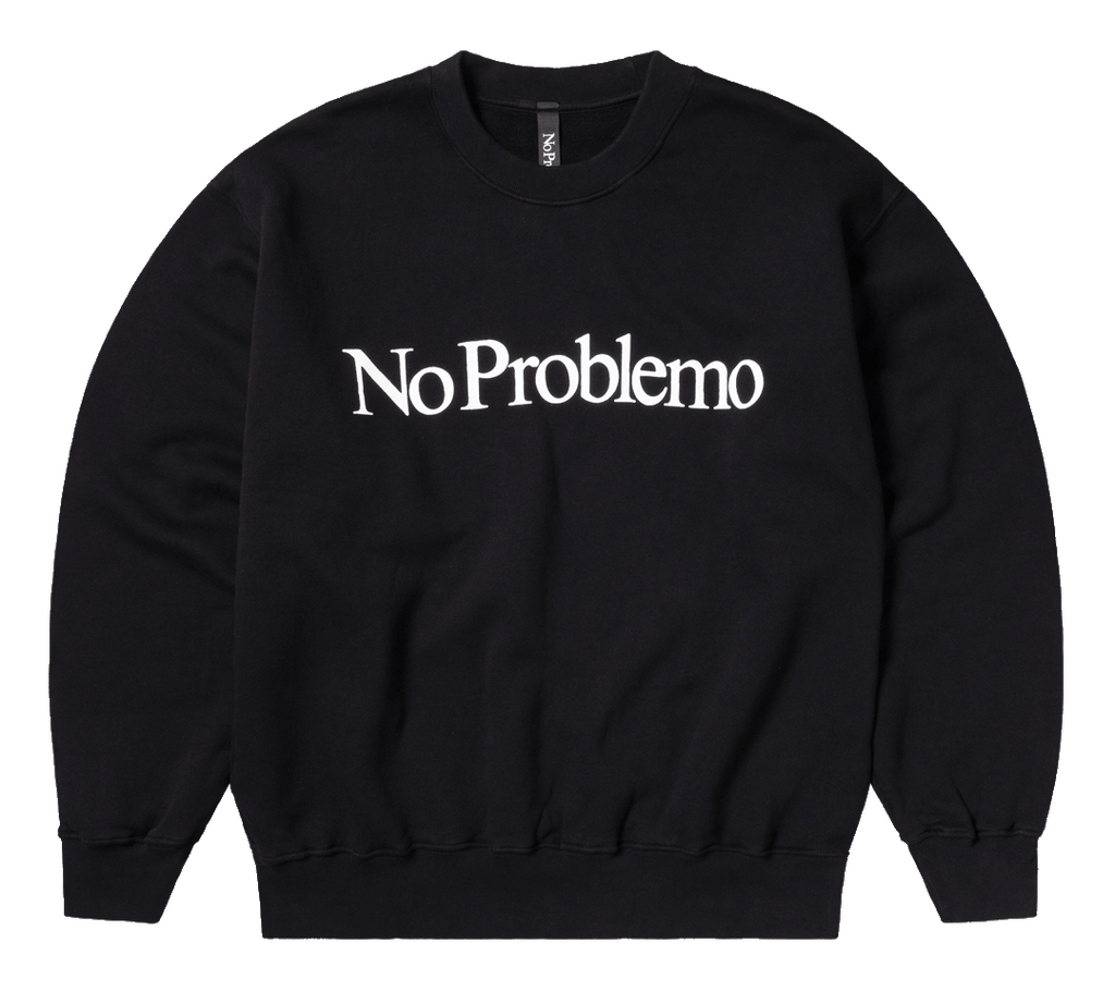 No Problemo Sweatshirt